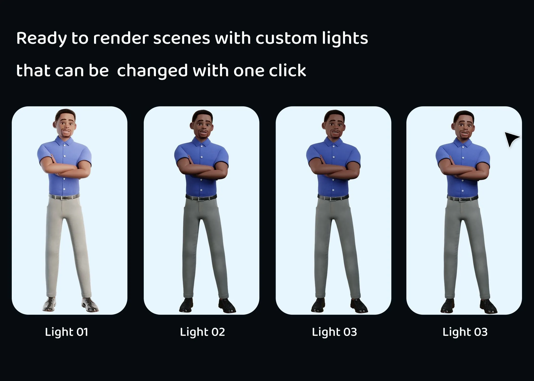 Various lighting settings for Cartoon Man Black character